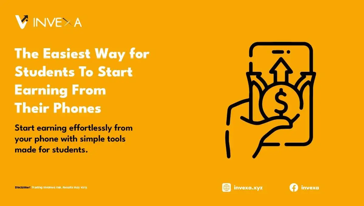 The Easiest Way for Students To Start Earning From Their Phones