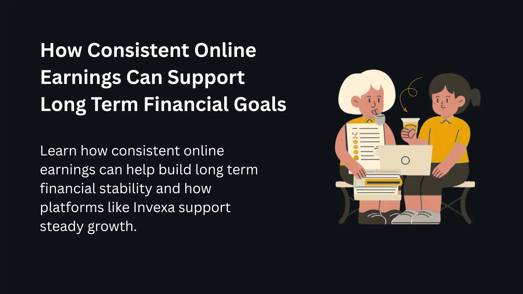 How Consistent Online Earnings Can Support Long Term Financial Goals