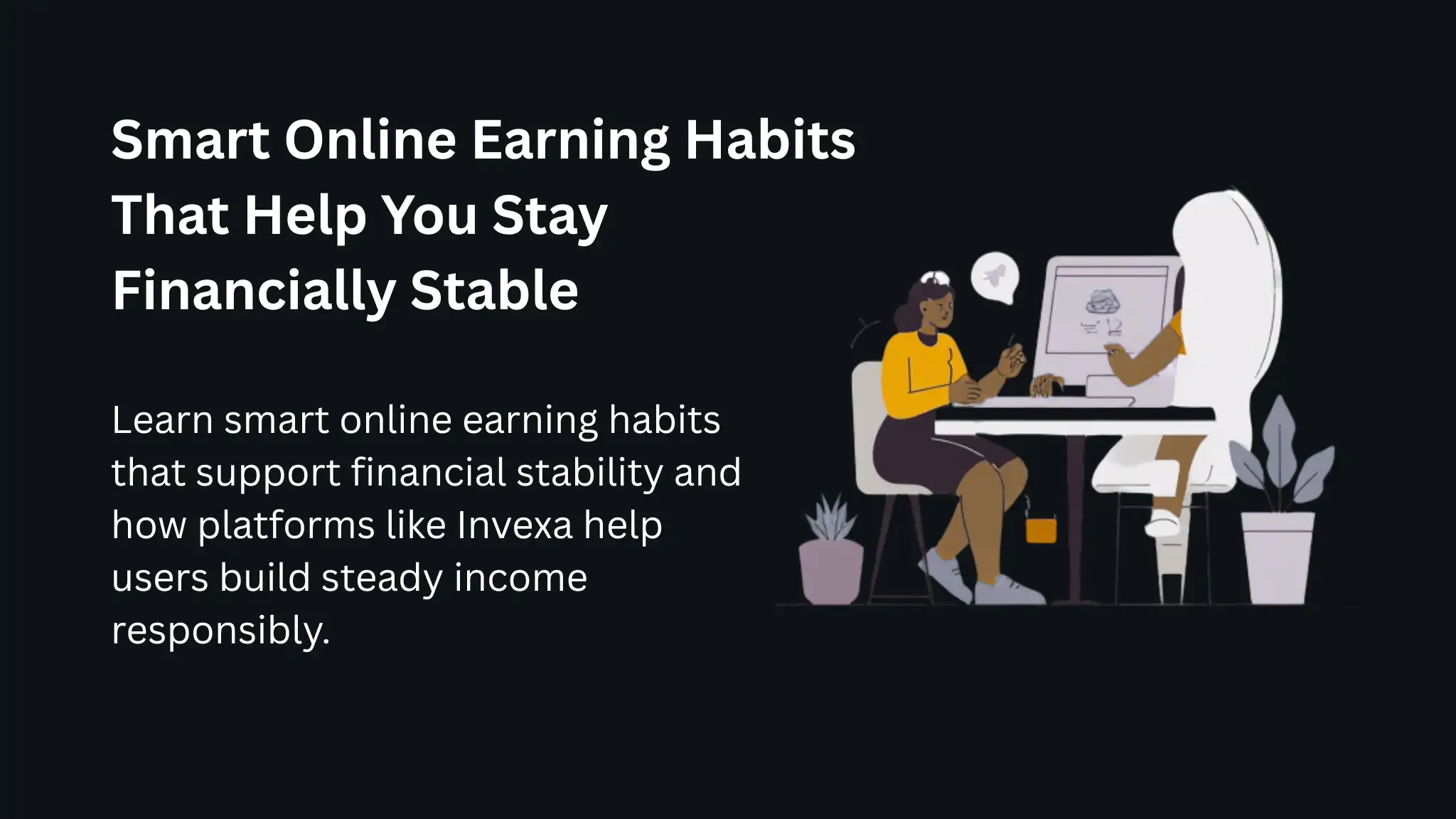 Smart Online Earning Habits That Help You Stay Financially Stable